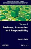 Business, Innovation and Responsibility (eBook, PDF) Business, Innovation and Responsibility (eBook, PDF)