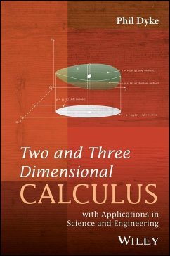 Two and Three Dimensional Calculus (eBook, ePUB) - Dyke, Phil