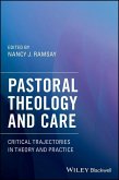 Pastoral Theology and Care (eBook, ePUB)