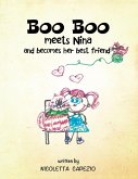 Boo Boo Meets Nina and Becomes Her Bestfriend (eBook, ePUB)