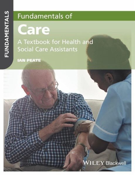 Fundamentals of Care (eBook, PDF) Fundamentals of Care (eBook, PDF)