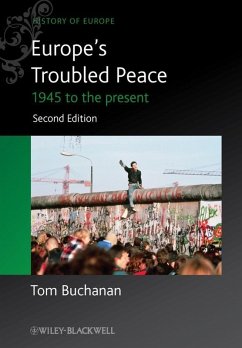 Europe's Troubled Peace (eBook, ePUB) - Buchanan, Tom