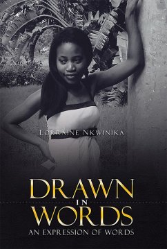 Drawn in Words (eBook, ePUB) - Nkwinika, Lorraine