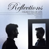 Reflections - Vignettes of Life (eBook, ePUB)