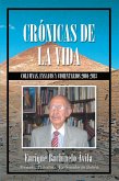 Crónicas De La Vida (eBook, ePUB)