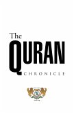 The Quran Chronicle (eBook, ePUB) The Quran Chronicle (eBook, ePUB)