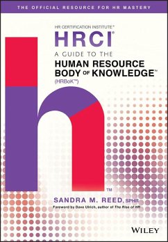 A Guide to the Human Resource Body of Knowledge (HRBoK) (eBook, ePUB) - Reed, Sandra M.
