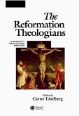 The Reformation Theologians (eBook, ePUB)