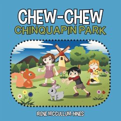 Chew-Chew Chinquapin Park (eBook, ePUB) - McCullum-Hines, Irene