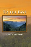 To the East (eBook, ePUB)