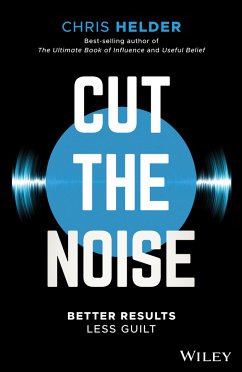 Cut the Noise (eBook, PDF) - Helder, Chris