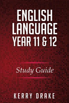 English Language Year 11&12 (eBook, ePUB) - Drake, Kerry