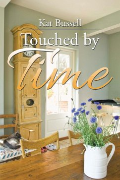 Touched by Time (eBook, ePUB)