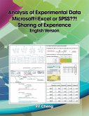 Analysis of Experimental Data Microsoft®Excel or Spss??! Sharing of Experience English Version (eBook, ePUB)