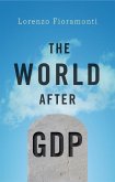 The World After GDP (eBook, ePUB)