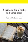 A Brigand for a Night and Other Tales (eBook, ePUB)