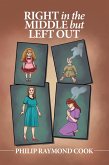Right in the Middle but Left Out (eBook, ePUB)