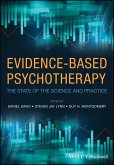 Evidence-Based Psychotherapy (eBook, ePUB) Evidence-Based Psychotherapy (eBook, ePUB)