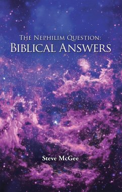 The Nephilim Question: Biblical Answers (eBook, ePUB) - McGee, Steve