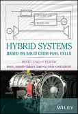 Hybrid Systems Based on Solid Oxide Fuel Cells (eBook, ePUB)