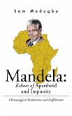 Mandela: Echoes of Apartheid and Impunity (eBook, ePUB)