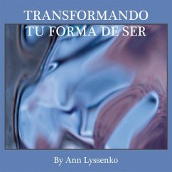 Cover Transformando Tu Forma De Ser (eBook, ePUB)
