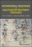 Antimicrobial Resistance in Wastewater Treatment Processes (eBook, PDF)
