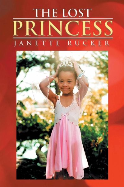 The Lost Princess (eBook, ePUB) The Lost Princess (eBook, ePUB)
