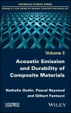 Acoustic Emission and Durability of Composite Materials (eBook, ePUB)