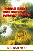 National Security, Good Governance & Democracy in Africa (eBook, ePUB)