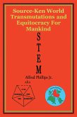 Stem: Source-Ken World Transmutations and Equitocracy for Mankind (eBook, ePUB)