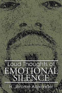 Cover Loud Thoughts of Emotional Silence (eBook, ePUB)