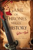 Game of Thrones versus History (eBook, ePUB)