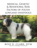 Medical, Genetic & Behavioral Risk Factors of Polish Lowland Sheepdogs (eBook, ePUB)