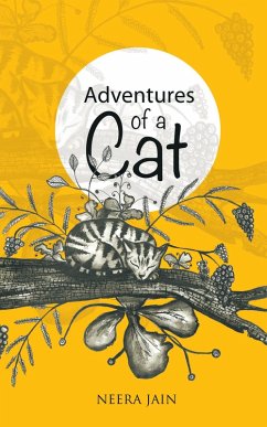 Adventures of a Cat (eBook, ePUB) - Jain, Neera