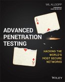 Advanced Penetration Testing (eBook, PDF)