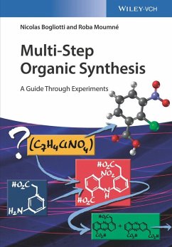 Multi-Step Organic Synthesis (eBook, PDF) - Bogliotti, Nicolas; Moumné, Roba