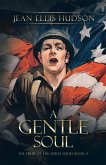 A Gentle Soul (eBook, ePUB) A Gentle Soul (eBook, ePUB)