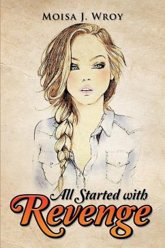 All Started with Revenge (eBook, ePUB)