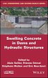 Swelling Concrete in Dams and Hydraulic... - Bild 1