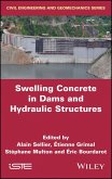 Swelling Concrete in Dams and Hydraulic Structures (eBook, ePUB)