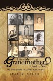 Like My Grandmother Used to Say... (eBook, ePUB)