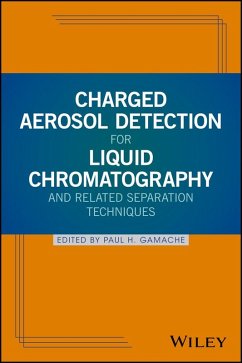Charged Aerosol Detection for Liquid Chromatography and Related Separation Techniques (eBook, ePUB)