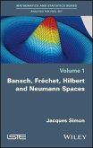 Banach, Fréchet, Hilbert and Neumann Spaces (eBook, PDF)