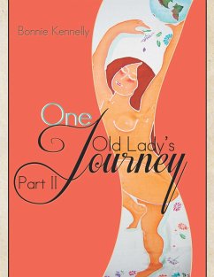 One Old Lady's Journey (eBook, ePUB) - Kennelly, Boni