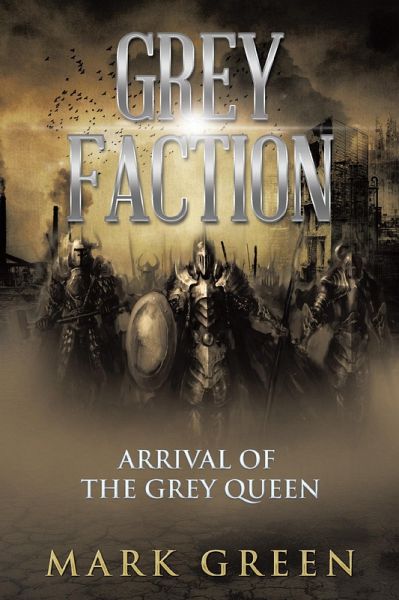 Grey Faction (eBook, ePUB) Grey Faction (eBook, ePUB)