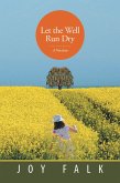 Let the Well Run Dry (eBook, ePUB)