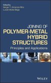 Joining of Polymer-Metal Hybrid Structures (eBook, ePUB)