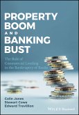 Property Boom and Banking Bust (eBook, PDF)