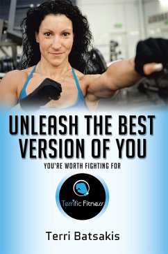 Cover Unleash the Best Version of You (eBook, ePUB)